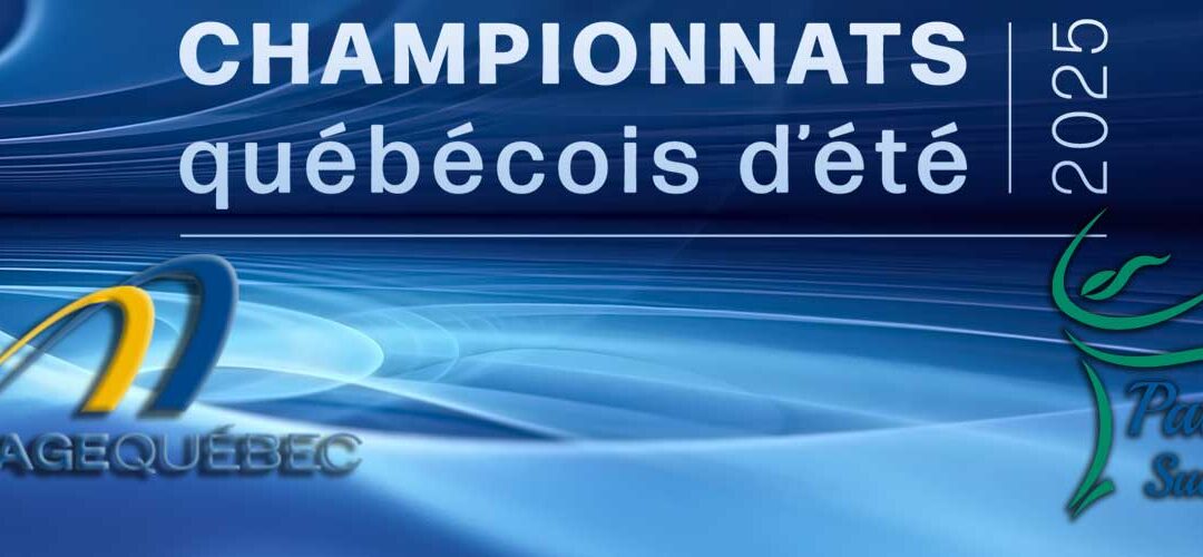 Les Championnats québécois d’été 2025